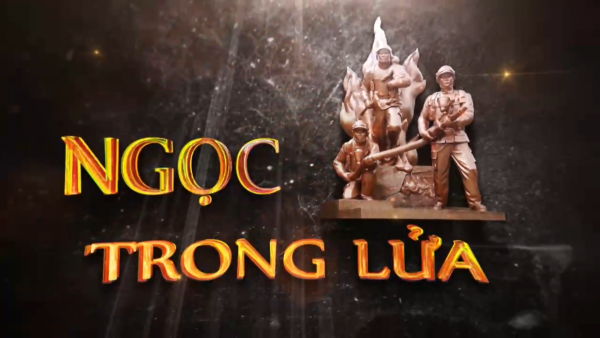 Ngọc trong lửa   chương trình truyền hình trực tiếp kỷ niệm 64 năm ngày thành lập LL Cảnh sát pccc và CNCH