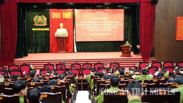 Công an tỉnh Thái Nguyên: Quán triệt, triển khai các luật mới về thi hành án hình sự và thi hành tạm giữ, tạm giam